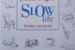 Okładka książki "Slow Life", Joanny Glogazy